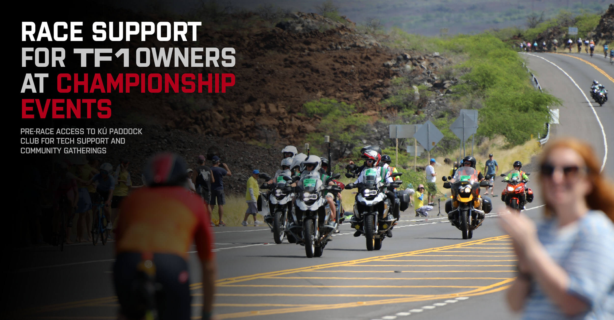 Kú Cycle — race support for TF1 owners at championship events