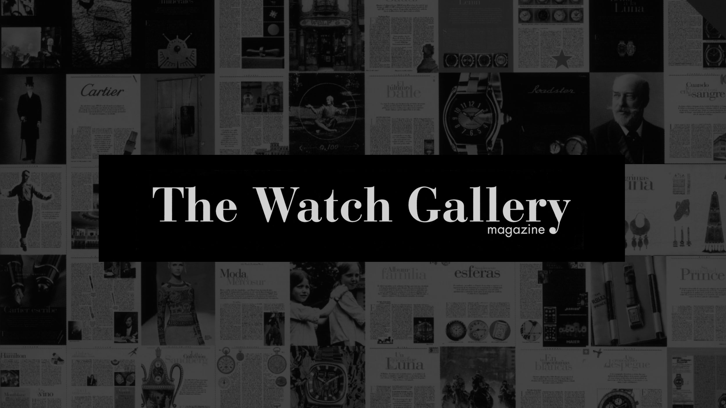 The Watch Gallery Magazine — masthead over an archival wall of editorial spreads, including Cartier